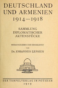 Cover of Deutschland und Armenien, 1914-1918: Sammlung diplomatischer Aktenstücke