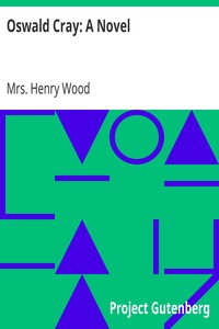 Oswald Cray: A Novel