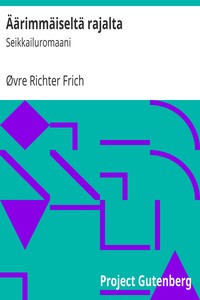 Cover of Äärimmäiseltä rajalta