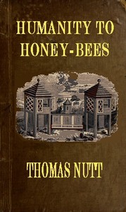 Cover of Humanity to Honey-Bees