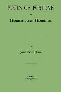 Cover of Fools of Fortune; or, Gambling and Gamblers