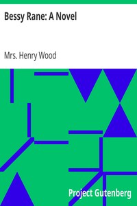 Bessy Rane: A Novel