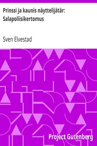 Cover of Prinssi ja kaunis näyttelijätär: Salapoliisikertomus