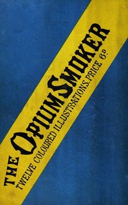 Cover of The Chinese Opium-Smoker