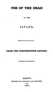 Cover of Use of the Dead to the Living