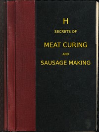 Cover of Secrets of meat curing and sausage making