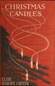 Cover of Christmas Candles: Plays for Boys and Girls