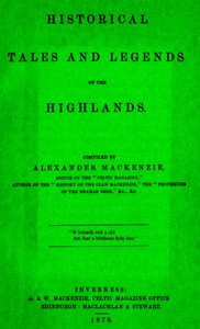 Cover of Historical Tales and Legends of the Highlands