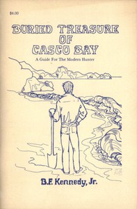 Cover of Buried Treasure of Casco Bay: A Guide for the Modern Hunter