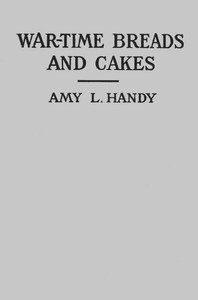 Cover of War-Time Breads and Cakes