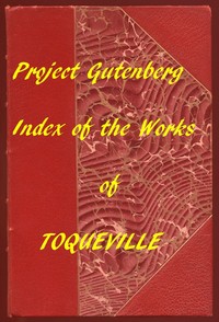 Cover of Index of the Project Gutenberg Works of Alexis de Tocqueville