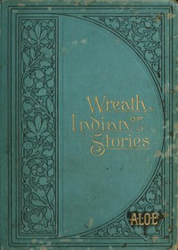Cover of A Wreath of Indian Stories