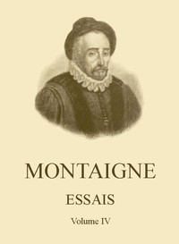 Cover of Essais de Montaigne (self-édition) - Volume IV