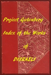 Cover of Index of the Project Gutenberg Works of Benjamin Disraeli