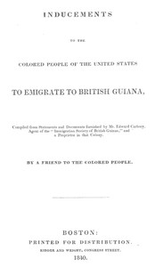 Cover of Inducements to the Colored People of the United States to Emigrate to British Guiana