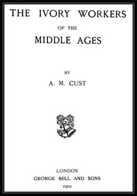 Cover of The Ivory Workers of the Middle Ages