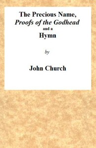 Cover of The Precious Name, Proofs of the Godhead, and a Hymn