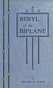 Cover of Beryl of the Biplane: Being the Romance of an Air-Woman of To-Day