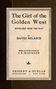 Cover of The Girl of the Golden West