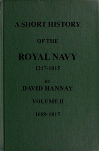 Cover of A Short History of the Royal Navy, 1217-1815. Volume II, 1689-1815