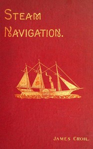 Cover of Steam Navigation and Its Relation to the Commerce of Canada and the United States
