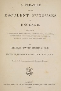 Cover of A treatise on the esculent funguses of England
