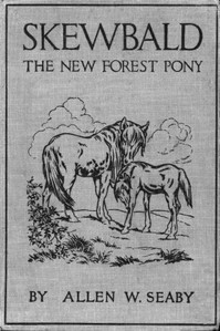 Cover of Skewbald, the New Forest Pony