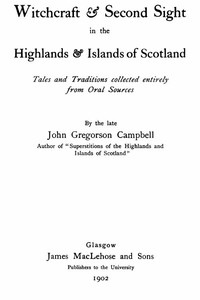 Cover of Witchcraft & Second Sight in the Highlands & Islands of Scotland