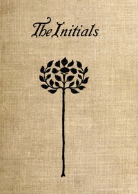 Cover of The Initials: A Story of Modern Life