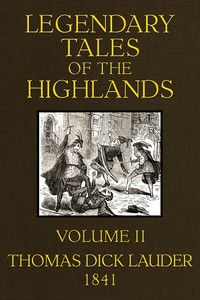 Legendary Tales of the Highlands (Volume 2 of 3)