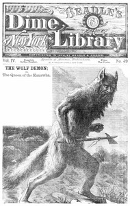 Cover of The Wolf Demon; or, The Queen of the Kanawha