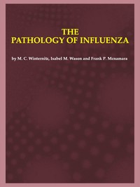 Cover of The pathology of influenza