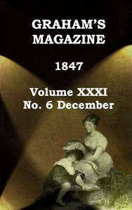 Cover of Graham's Magazine, Vol. XXXI, No. 6, December 1847