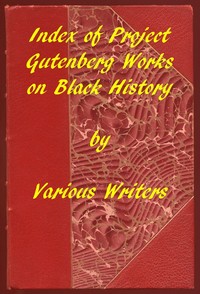 Cover of Index of Project Gutenberg Works on Black History
