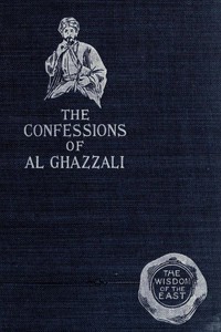 Cover of The Confessions of Al Ghazzali