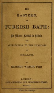 Cover of The eastern or Turkish bath
