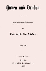 Hüben und Drüben; Erster Band (1/3)