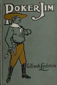 Cover of Poker Jim, Gentleman, and Other Tales and Sketches