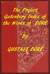 Cover of Index of the Project Gutenberg Works of Gustave Doré