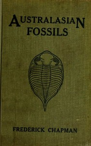 Cover of Australasian Fossils: A Students' Manual of Palaeontology