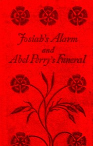 Cover of Josiah's Alarm, and Abel Perry's Funeral