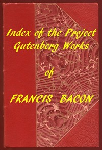Cover of Index of the Project Gutenberg Works of Francis Bacon