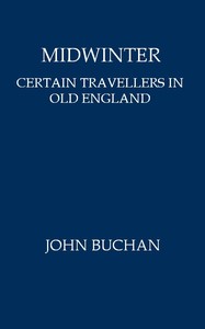 Midwinter: Certain Travellers in Old England