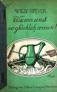 Cover of Wie wir einst so glücklich waren!