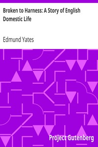 Cover of Broken to Harness: A Story of English Domestic Life