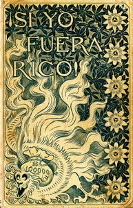 Cover of Si yo fuera rico! Novela original