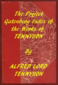 Cover of Index of the Project Gutenberg Works of Alfred Lord Tennyson