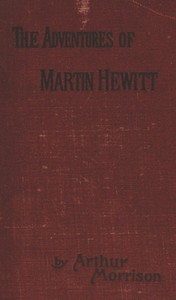 Adventures of Martin Hewitt, Third Series