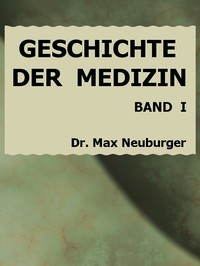 Cover of Geschichte der Medizin. I. Band