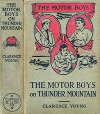 Cover of The Motor Boys on Thunder Mountain; Or, The Treasure Chest of Blue Rock